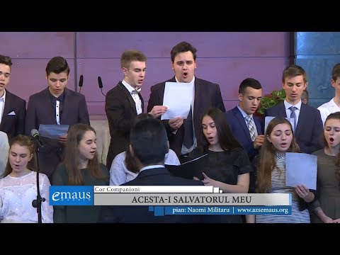 Cor Companioni - ACESTA-I SALVATORUL MEU