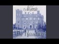 The Haunting (Main Studio Mix)