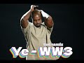 Ye WW3 Sus Remix