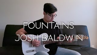 Fountains (Live at Church) // Josh Baldwin // (Guitar Cover)