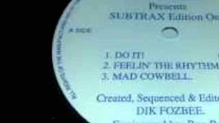 Dik Fozbee ‎-- Subtrax Edition One - Feelin the Rhythm