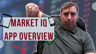 Market iQ App overview