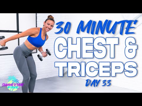 30 Minute Chest and Triceps Workout | Summertime Fine 3.0 - Day 33