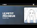 Manon Lisa - Le Petit Pêcheur (Paroles)