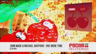 John Made & Michael Watford - One More Time (Club Mix)