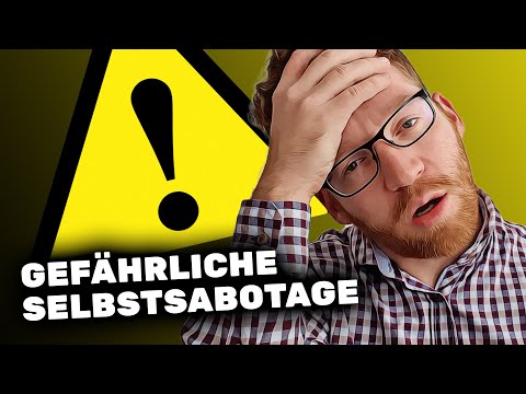Die häufigsten Selbstsabotage- Muster und wie du sie auflöst | Selbstsabotage beenden