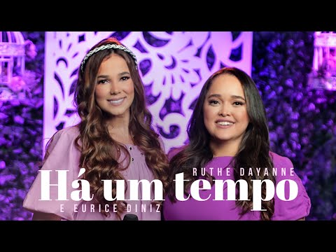 Ruthe Dayanne e Eurice Diniz - Há Um Tempo #MKNetwork