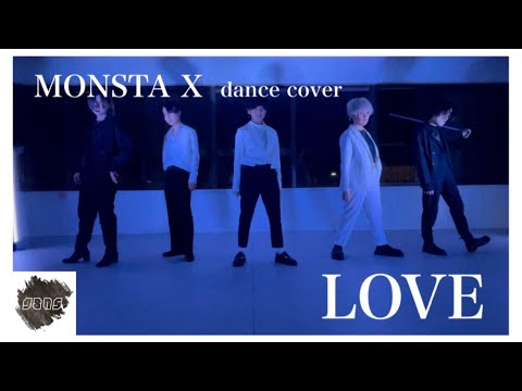 【 MonstaX / Love 】dance cover