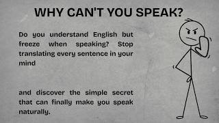 Stop Translating, Start Speaking | Improve Your English Fluency | Motivational Story