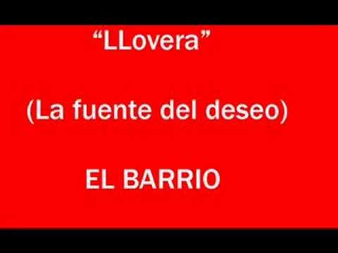 Videoclip de Lloverá — El Barrio