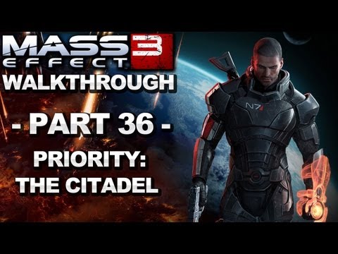 Mass Effect 3 - Priority: The Citadel - Walkthrough (Part 36)