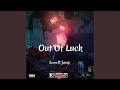 Out of Luck