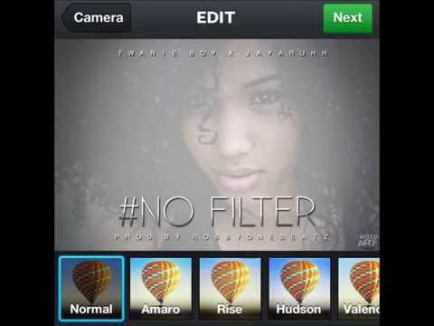 TwanieBoy x JayAruhh - #No Filter