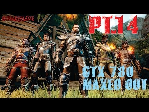Bound By Flame maxed out gtx 780 pt 14 CONCUBINA boss