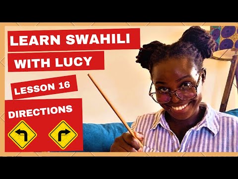Swahili for Beginners: Directions Made Easy (Turn Left / Right)