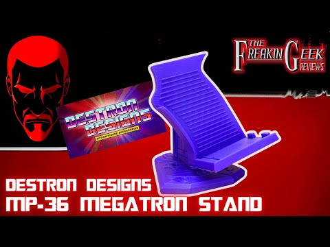 DISPLAY STAND for MP-36 Megatron by Destron Designs: EmGo's Transformers Reviews N' Stuff