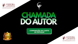 Chamada 68 - Composição do Custo do Estoque.