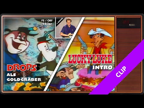Drops + Lucky Luke + Ansage Erich Götzinger (FS/ORF 1980er)