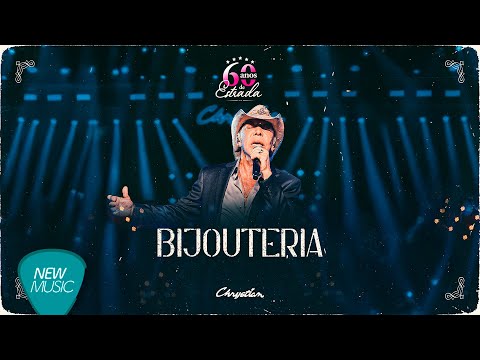Chrystian - Bijouteria (60 Anos de Estrada, Ao Vivo) [Clipe Oficial]