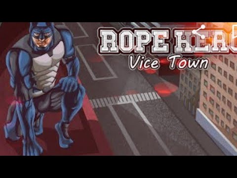 Rope Hero Vice Town