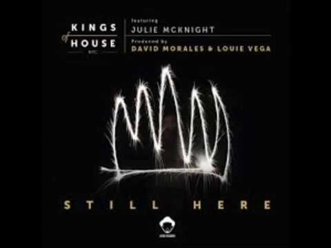 Kings Of House NYC feat Julie McKnight - Still Here (Kings Of House NYC Red Zone Mix)