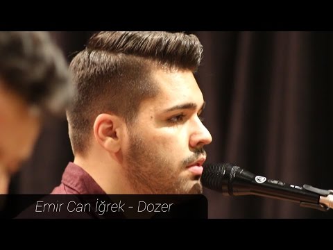 Emir Can İğrek - Dozer (Live)