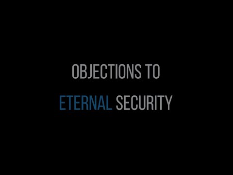 Objections to Everlasting Life