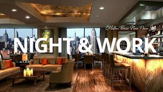 Relaxing Night Work Jazz☕Smooth Jazz Piano for Deep Sleep & Midnight Bossa Nova Study at Home Vibes