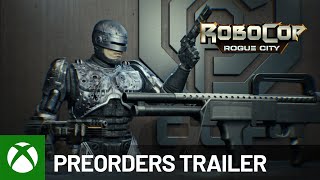 RoboCop: Rogue City - Pre-order Trailer Trailer