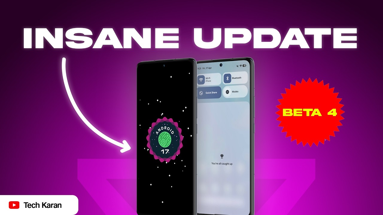 🚀 Android 17 Beta 4 - New Features are here | Finally It's Stable? 🔥