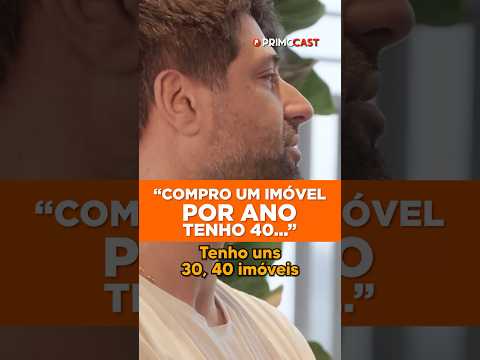 FOI ASSIM QUE ELE COMPROU MAIS DE 40 IMÓVEIS