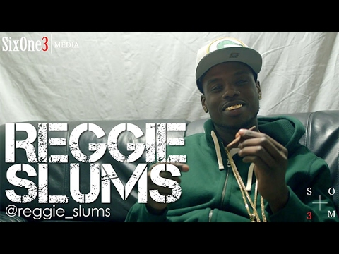 2017 | Reggie Slums talks Ottawa rap scene, S Dot of 600, new projects and more...