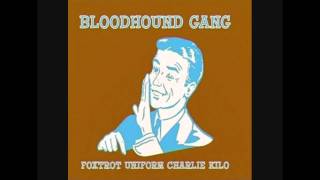 Bloodhound Gang - Foxtrot Uniform Charlie Kilo (The Jason Nevins Mix)