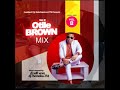 BEST OF OTILE BROWN MIX - DJ WIFI VEVO FT DJ CHOMELEA 2024