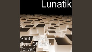 Shut It Down (feat. Christina Toliver)
