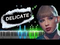 Taylor Swift - Delicate Piano Tutorial