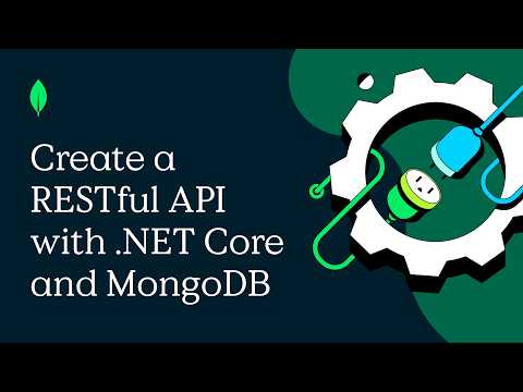 Create a RESTful API with .NET Core and MongoDB