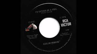 Harlan Howard - I&#39;d Rather Be A Fool