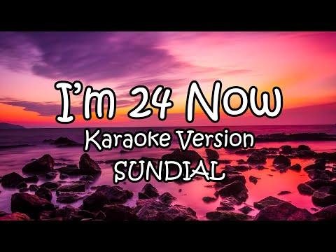 IM 24 NOW Karaoke Version
