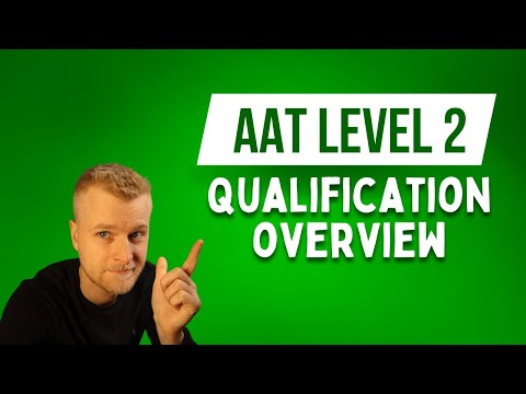 AAT Level 2 - Qualification Overview (and Considerations!)
