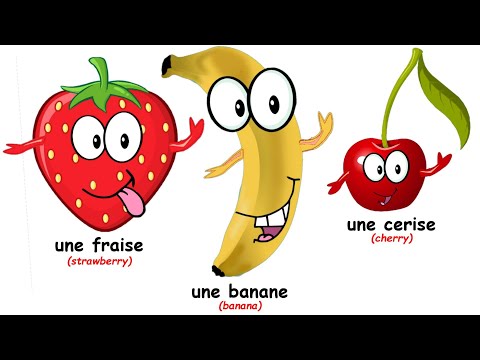 ♫ La Chanson Des Fruits ♫ French Fruits Song ♫ Funny French Fruits ♫ Les Fruits en Français ♫