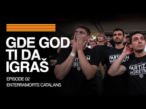Enterramorts Catalans I Gde god ti da igraš Episode 2