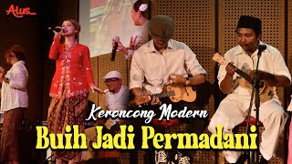 Download lagu BUIH JADI PERMADANI Keroncong Modern Cover mp3