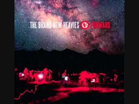 Brand New Heavies - Forward