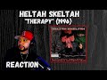 Heltah Skeltah Therapy Reaction