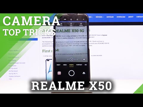 Camera Top Tricks for REALME X50 – Camera Settings