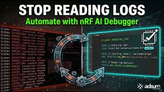 Stop Reading Logs — Automate IoT Firmware Debugging with nRF AI debugg