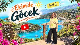 Muğla Göcek Ekim 2026 Gezi Rehberi