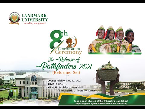 Landmark University 8th Convocation Ceremony