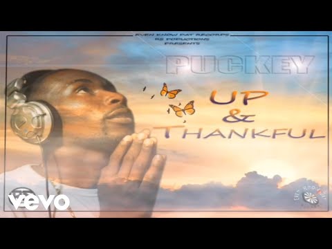 Puckey - Up & Thankful (Official Audio)
